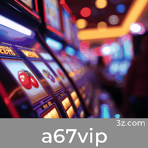 Acessar o site a67vip COM